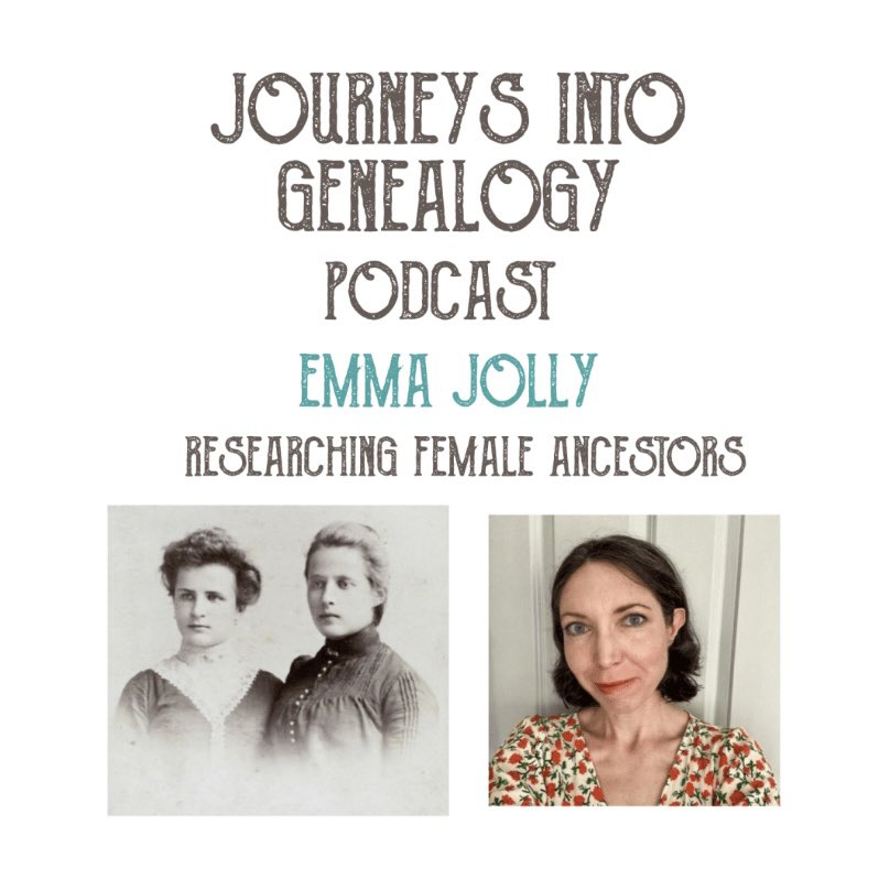 Researching Female Ancestors podcast episode of the Journeys into Genealogy